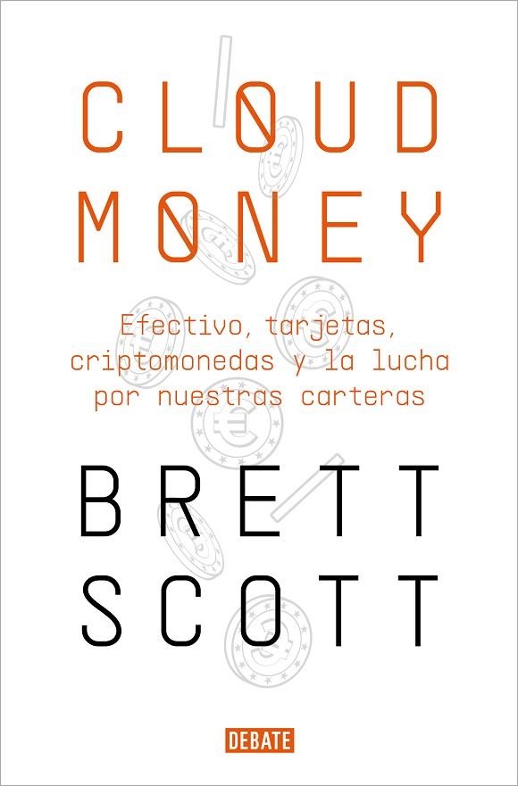 CLOUDMONEY | 9788417636425 | SCOTT, BRETT | Llibreria La Gralla | Llibreria online de Granollers