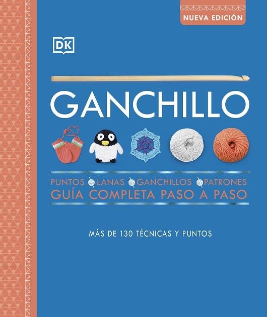 GANCHILLO NUEVA EDICIÓN | 9780241595121 | DK, | Llibreria La Gralla | Librería online de Granollers