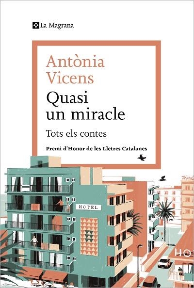 QUASI UN MIRACLE | 9788419013941 | VICENS, ANTÒNIA | Llibreria La Gralla | Llibreria online de Granollers