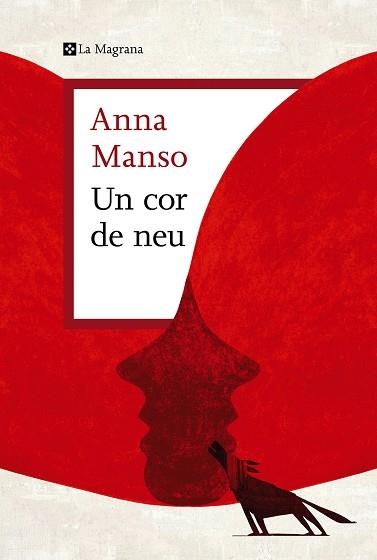 UN COR DE NEU | 9788419013439 | MANSO, ANNA | Llibreria La Gralla | Librería online de Granollers