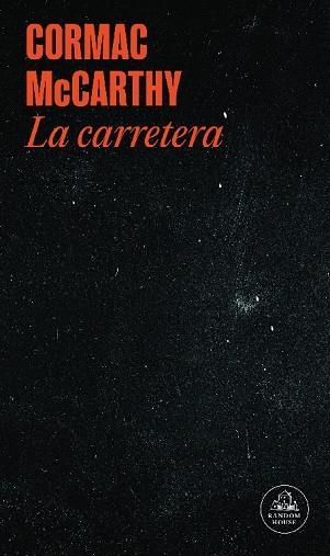 CARRETERA, LA | 9788439741008 | MCCARTHY, CORMAC | Llibreria La Gralla | Librería online de Granollers