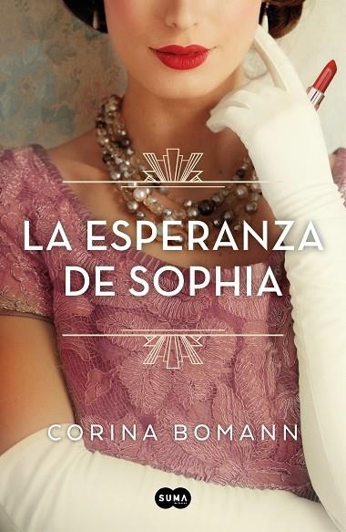 ESPERANZA DE SOPHIA, LA | 9788491296249 | BOMANN, CORINA | Llibreria La Gralla | Llibreria online de Granollers