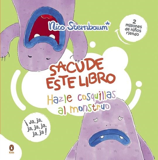 HAZLE COSQUILLAS AL MONSTRUO (SACUDE ESTE LIBRO) | 9788418817557 | STERNBAUM, NICO | Llibreria La Gralla | Librería online de Granollers
