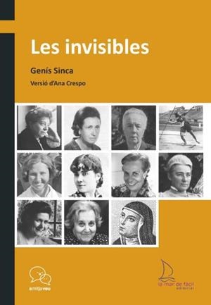 INVISIBLES, LES  | 9788494858444 | SINCA I ALGUÉ, GENÍS | Llibreria La Gralla | Llibreria online de Granollers