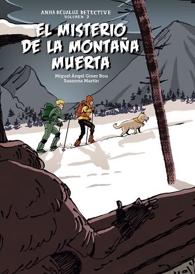 MISTERIO DE LA MONTAÑA MUERTA, EL  | 9788417497941 | GINER BOU, MIGUEL ÁNGEL | Llibreria La Gralla | Librería online de Granollers