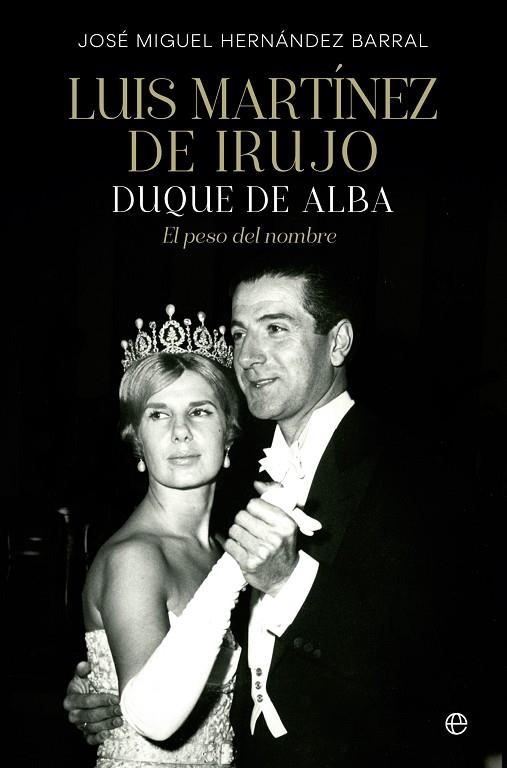 LUIS MARTÍNEZ DE IRUJO | 9788413844329 | HERNÁNDEZ BARRAL, JOSÉ MIGUEL | Llibreria La Gralla | Librería online de Granollers