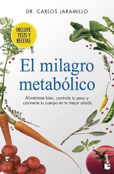 MILAGRO METABÓLICO, EL (BOLSILLO) | 9788411190312 | DR. CARLOS JARAMILLO | Llibreria La Gralla | Librería online de Granollers