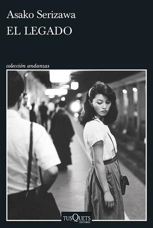 LEGADO, EL | 9788411071550 | SERIZAWA, ASAKO | Llibreria La Gralla | Librería online de Granollers