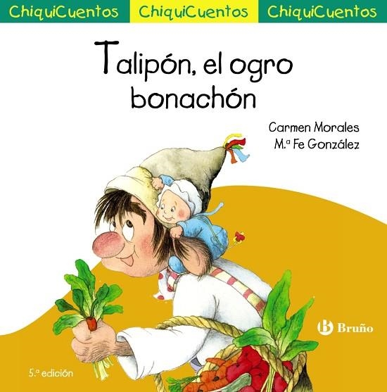 CHIQUICUENTO 24. TALIPÓN, EL OGRO BONACHÓN | 9788469667873 | MORALES BAEZA, CARMEN | Llibreria La Gralla | Llibreria online de Granollers