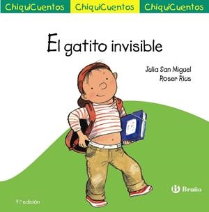 CHIQUICUENTO 26. EL GATITO INVISIBLE | 9788469667903 | SAN MIGUEL MARTOS, JULIA | Llibreria La Gralla | Librería online de Granollers