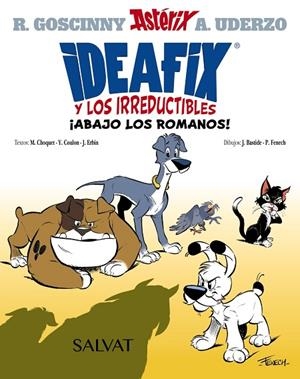IDEAFIX Y LOS IRREDUCTIBLES, 1. ¡ABAJO LOS ROMANOS! | 9788469666548 | GOSCINNY, RENÉ / COULON, YVES / CHOQUET, MATTHIEU / ERBIN, JÉRÔME | Llibreria La Gralla | Librería online de Granollers