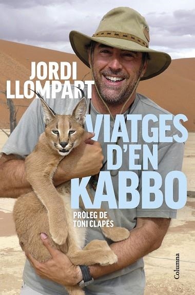 VIATGES D'EN KABBO | 9788466429474 | LLOMPART, JORDI | Llibreria La Gralla | Llibreria online de Granollers