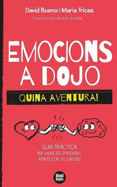 EMOCIONS A DOJO. QUINA AVENTURA! | 9788418288388 | TRICAS GIMÉNEZ, MARIA / BUENO I TORRENS, DAVID | Llibreria La Gralla | Librería online de Granollers