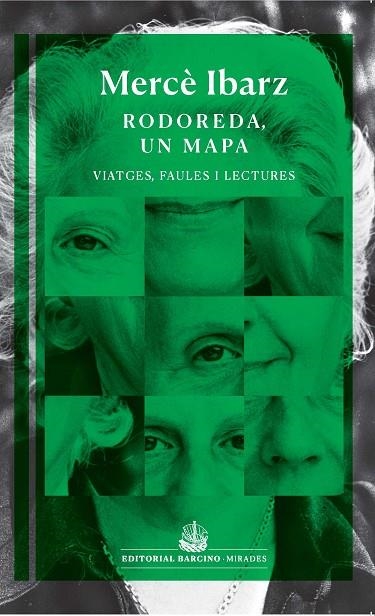 RODOREDA, UN MAPA | 9788472269088 | IBARZ, MERCÈ | Llibreria La Gralla | Librería online de Granollers
