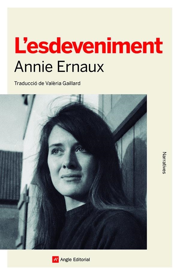 ESDEVENIMENT, L' | 9788419017284 | ERNAUX, ANNIE | Llibreria La Gralla | Librería online de Granollers