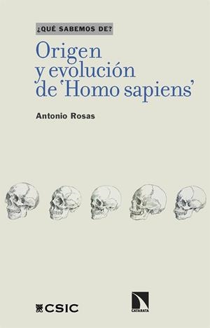 ORIGEN Y EVOLUCIÓN DE 'HOMO SAPIENS' | 9788413525297 | ROSAS, ANTONIO | Llibreria La Gralla | Librería online de Granollers