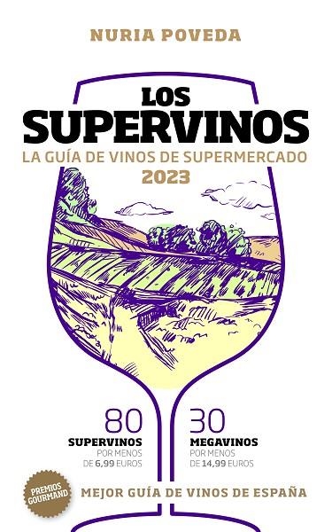 SUPERVINOS 2023, LOS | 9788419154187 | POVEDA, NURIA | Llibreria La Gralla | Librería online de Granollers