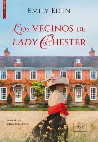 VECINOS DE LADY CHESTER, LOS | 9788417626839 | EDEN, EMILY | Llibreria La Gralla | Llibreria online de Granollers