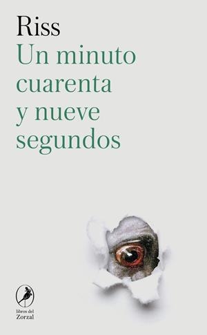 UN MINUTO CUARENTA Y NUEVE SEGUNDOS | 9788419196835 | RISS | Llibreria La Gralla | Librería online de Granollers