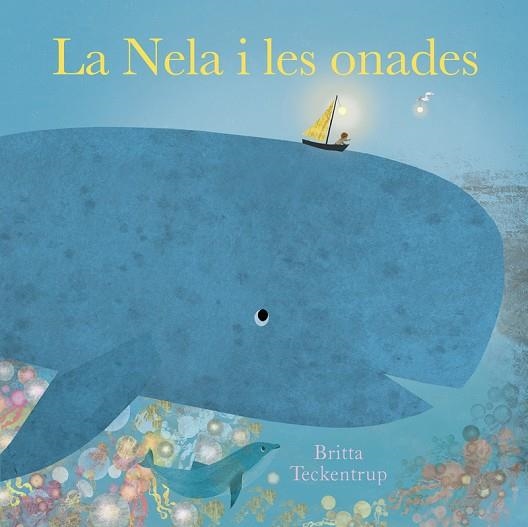 NELA I LES ONADES, LA | 9788419253057 | TECKENTRUP, BRITTA | Llibreria La Gralla | Llibreria online de Granollers