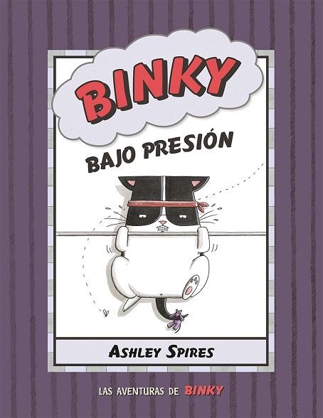 BINKY BAJO PRESIÓN | 9788426147837 | SPIRES, ASHLEY | Llibreria La Gralla | Llibreria online de Granollers