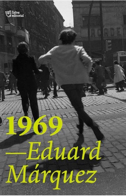 1969 | 9788412572452 | MARQUEZ, EDUARD | Llibreria La Gralla | Librería online de Granollers