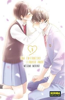 UNA ENFERMEDAD LLAMADA AMOR 05 | 9788467957938 | MEGUMI MORINO | Llibreria La Gralla | Librería online de Granollers
