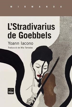 STRADIVARIUS DE GOEBBELS, L' | 9788418858222 | IACONO, YOANN | Llibreria La Gralla | Llibreria online de Granollers