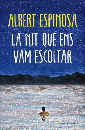 NIT QUE ENS VAM ESCOLTAR, LA | 9788418062087 | ESPINOSA, ALBERT | Llibreria La Gralla | Llibreria online de Granollers