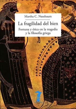 FRAGILIDAD DEL BIEN, LA | 9788477743057 | NUSSBAUM, MARTHA CRAVEN | Llibreria La Gralla | Librería online de Granollers