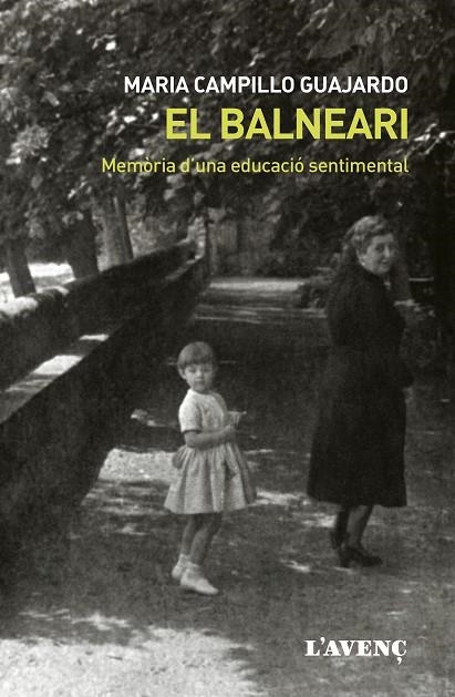 BALNEARI, EL  | 9788418680205 | CAMPILLO, MARIA | Llibreria La Gralla | Librería online de Granollers