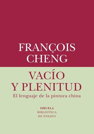 VACÍO Y PLENITUD | 9788419419019 | CHENG, FRANÇOIS | Llibreria La Gralla | Librería online de Granollers
