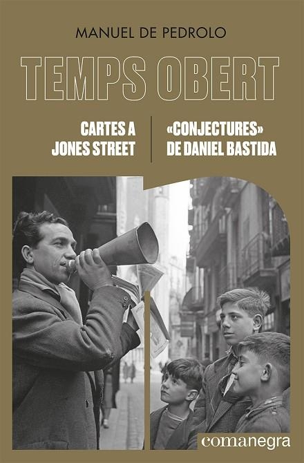 TEMPS OBERT CARTES A JONES STREET ;  «CONJECTURES» DE DANIEL BASTIDA | 9788418857713 | DE PEDROLO, MANUEL | Llibreria La Gralla | Llibreria online de Granollers