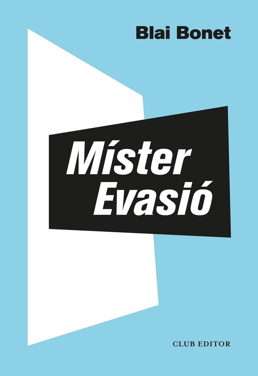 MÍSTER EVASIÓ | 9788473293563 | BONET, BLAI | Llibreria La Gralla | Llibreria online de Granollers