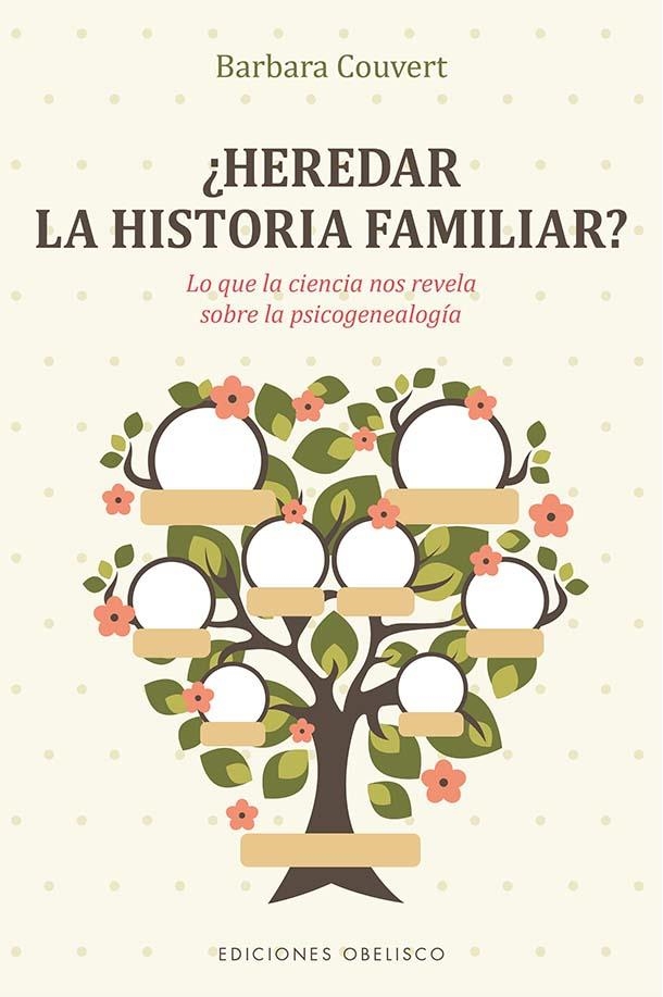 ¿HEREDAR LA HISTORIA FAMILIAR? | 9788491119067 | COUVERT, BARBARA | Llibreria La Gralla | Llibreria online de Granollers