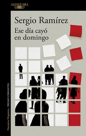 ESE DÍA CAYÓ EN DOMINGO | 9788420463315 | RAMÍREZ, SERGIO | Llibreria La Gralla | Librería online de Granollers