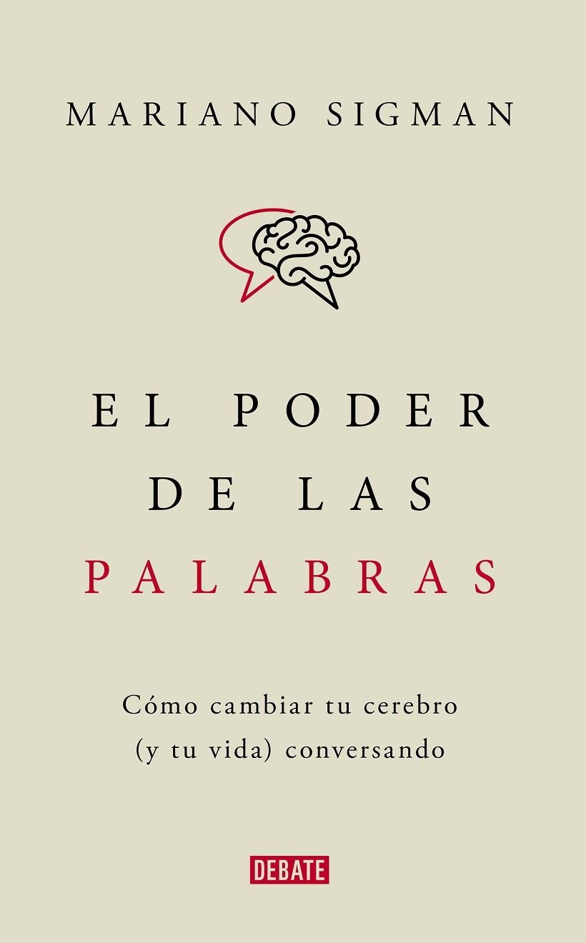 PODER DE LAS PALABRAS, EL | 9788418006494 | SIGMAN, MARIANO | Llibreria La Gralla | Librería online de Granollers