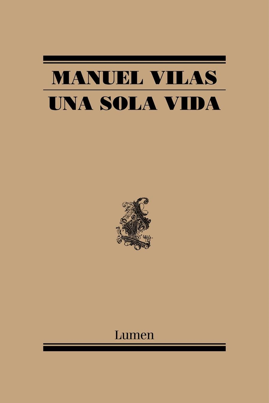 UNA SOLA VIDA | 9788426407634 | VILAS, MANUEL | Llibreria La Gralla | Librería online de Granollers