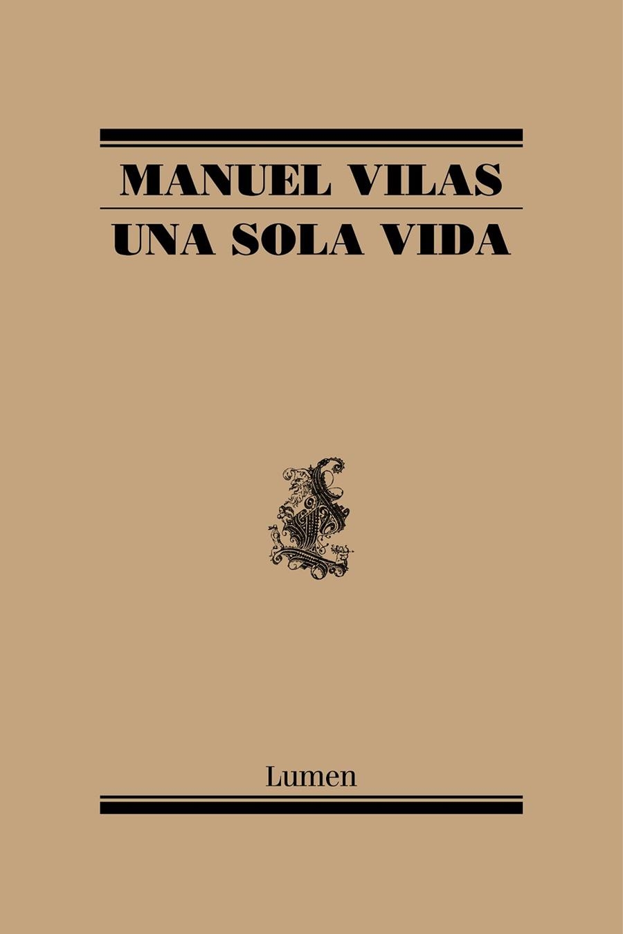 UNA SOLA VIDA | 9788426407634 | VILAS, MANUEL | Llibreria La Gralla | Librería online de Granollers