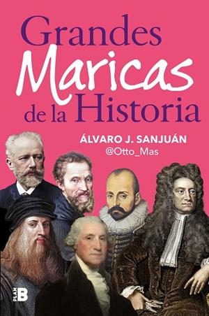 GRANDES MARICAS DE LA HISTORIA | 9788418051623 | SANJUÁN (@OTTO_MAS), ÁLVARO J. | Llibreria La Gralla | Librería online de Granollers