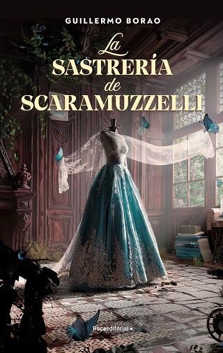 SASTRERÍA DE SCARAMUZZELLI, LA  | 9788418870354 | BORAO, GUILLERMO | Llibreria La Gralla | Librería online de Granollers