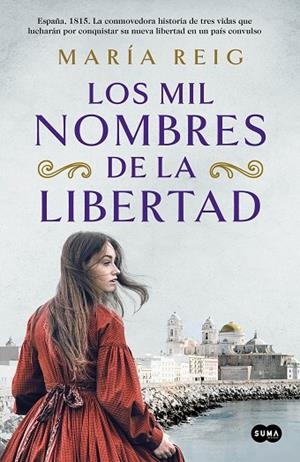 MIL NOMBRES DE LA LIBERTAD, LOS  | 9788491294054 | REIG, MARÍA | Llibreria La Gralla | Librería online de Granollers