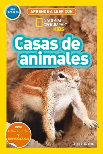 CASAS DE ANIMALES APRENDE A LEER CON NATIONAL GEOGRAPHIC (PRELECTORES) | 9788482988221 | EVANS, SHIRA | Llibreria La Gralla | Llibreria online de Granollers