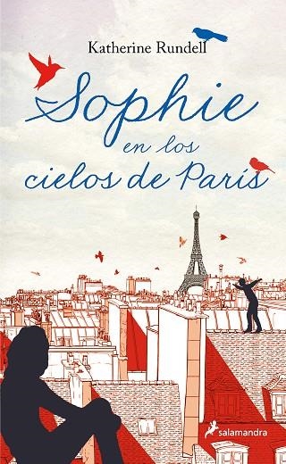 SOPHIE EN LOS CIELOS DE PARÍS | 9788418797804 | RUNDELL, KATHERINE | Llibreria La Gralla | Llibreria online de Granollers