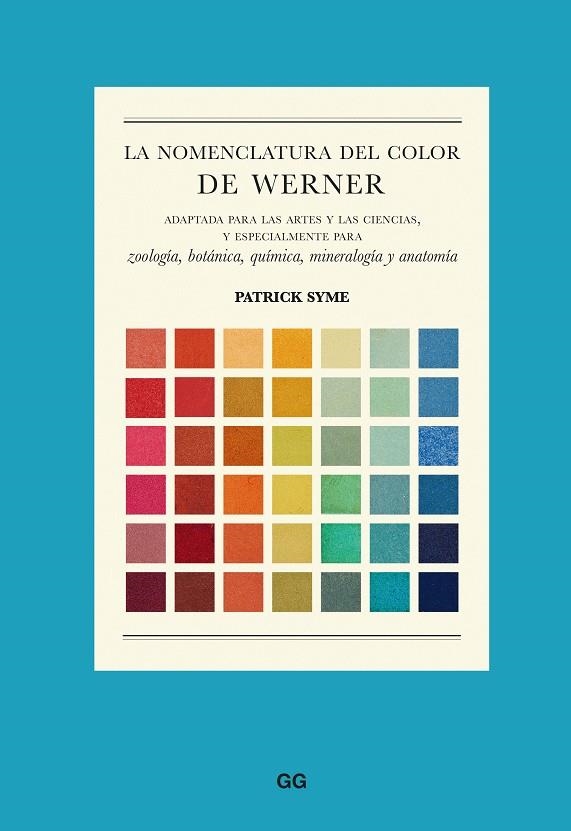 NOMENCLATURA DEL COLOR DE WERNER, LA  | 9788425234286 | SYME, PATRICK | Llibreria La Gralla | Llibreria online de Granollers