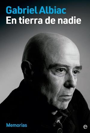EN TIERRA DE NADIE | 9788413844244 | ALBIAC, GABRIEL | Llibreria La Gralla | Librería online de Granollers