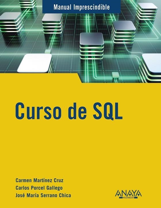 CURSO DE SQL | 9788441545168 | VVAA | Llibreria La Gralla | Librería online de Granollers