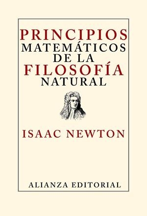 PRINCIPIOS MATEMÁTICOS DE LA FILOSOFÍA NATURAL | 9788413629414 | NEWTON, ISAAC | Llibreria La Gralla | Librería online de Granollers