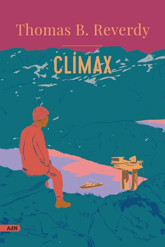 CLÍMAX (ADN) | 9788413629483 | REVERDY, THOMAS B. | Llibreria La Gralla | Librería online de Granollers