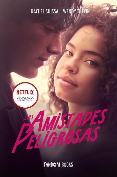 AMISTADES PELIGROSAS, LA  | 9788418027758 | SUISSA, RACHEL ;  THÉVIN, WENDY | Llibreria La Gralla | Librería online de Granollers